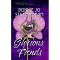 Glorious Fiends - Paperback