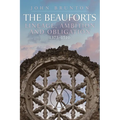 The Beauforts: Lineage, Ambition and Obligation 1373-1510 - Hardcover