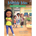 Matilda Mae is Green With Envy - Hardcover