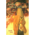 Reading Biblical Narratives: Literary Criticism and the Hebrew Bible - Paperback