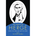 Comics of Herge: When the Lines Are Not So Clear - Hardcover