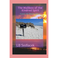 The Mailbox of the Kindred Spirit: Ocean Isle Beach edition - Paperback