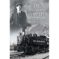 The Railroad Man in My Life - Paperback