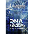 The DNA Of Financial Greatness: A deep dive into the Fundamental Principles That Build Generational Wealth. - Paperback