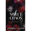 Sweet Chaos - Paperback