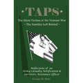 Taps: The Silent Victims of the Vietnam War: The Families Left Behind - Paperback