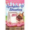 Sprinkles And A Situation - Paperback