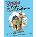 The Straw That Broke the Camel's Backpack - Paperback