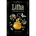 Litha: The Summer Solstice - Hardcover