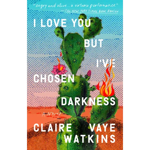 I Love You But I've Chosen Darkness - Paperback