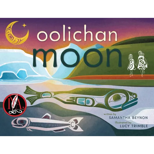 Oolichan Moon - Hardcover