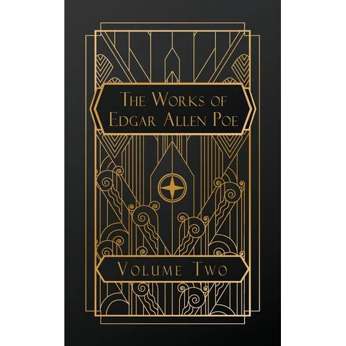 The Works of Edgar Allen Poe: Volume Two - Paperback