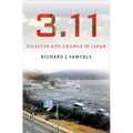 3.11: Disaster and Change in Japan - Hardcover