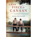 A Far Piece to Canaan: A Novel of Friendship and Redemption - Paperback