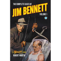 The Complete Cases of Jim Bennett, Volume 1 - Paperback