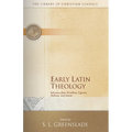 Early Latin Theology: Selections from Tertullian, Cyprian, Ambrose, and Jerome - Paperback