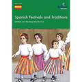Spanish Festivals and Traditions - Activities and Teaching Ideas for Ks3 - Paperback