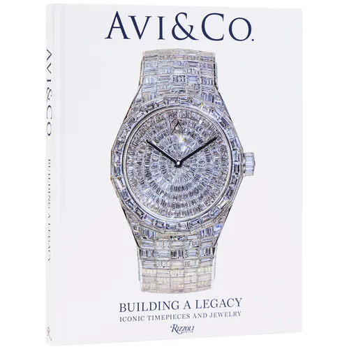 AVI & Co.: A Legacy of Iconic Timepieces and Jewelry - Hardcover