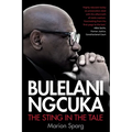 BULELANI NGCUKA - The Sting in the Tale - Paperback