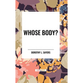 Whose Body? - Hardcover