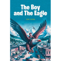 The Boy and The Eagle - Paperback