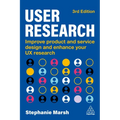 User Research: Improve Product and Service Design and Enhance Your UX Research - Paperback