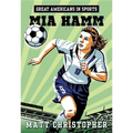 Great Americans in Sports: Mia Hamm - Paperback