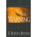 The Warning: The Story of a Reluctant Prophet Chosen by God - Paperback