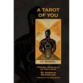 A Tarot of You: Finding your self in the cards - Paperback