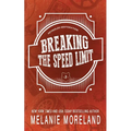 Breaking The Speed Limit - Paperback