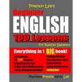 Preston Lee's Beginner English 100 Lessons For Russian Speakers - Paperback