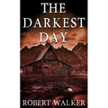 The Darkest Day - Paperback