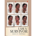 I Am a Survivor - Hardcover