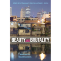Beauty and Brutality: Manila and Its Global Discontents - Hardcover