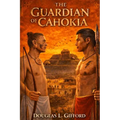 The Guardian of Cahokia - Paperback