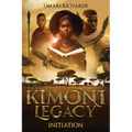 The Kimoni Legacy: Initiation - Paperback