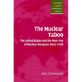 The Nuclear Taboo: The United States and the Non-Use of Nuclear Weapons Since 1945 - Paperback