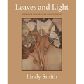 Leaves and Light: Sunprints of American Native Plants - Hardcover