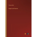 Angels and Heaven - Paperback