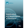 Stabilization and Resuscitation of Newborns - Hardcover