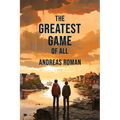 The Greatest Game of All - Paperback