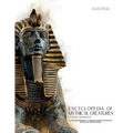 Encyclopedia of Mythical Creatures - Egyptian Mythology: An Illustrated Bestiary of Legendary Beasts, Monsters & Spirits from Ancient Civilizations. - Paperback