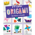 Mini Origami to Fold with Flair - Hardcover