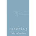 Reaching - Paperback