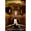 The Sea of Flesh and Ash - Paperback