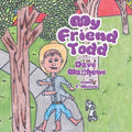 My Friend Todd - Paperback