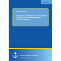 Evaluation of Interference Cancellation Architectures for Heterogeneous Cellular Networks - Paperback