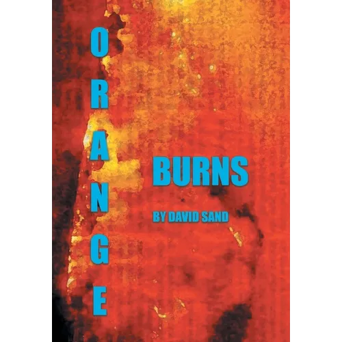 Orange Burns - Hardcover