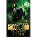 The Greensward - Pitch & Sickle Book Four - Paperback