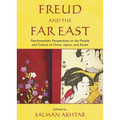 Freud and the Far East: Psychoanalytic Perspectives on the People and Culture of China, Japan, and Korea - Paperback